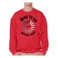 thumbnail image 1 of Awkward Styles Men's Dad To Be Loading Please Wait Graphic Sweatshirt Tops New Dad Gift Father's Day, 1 of 4