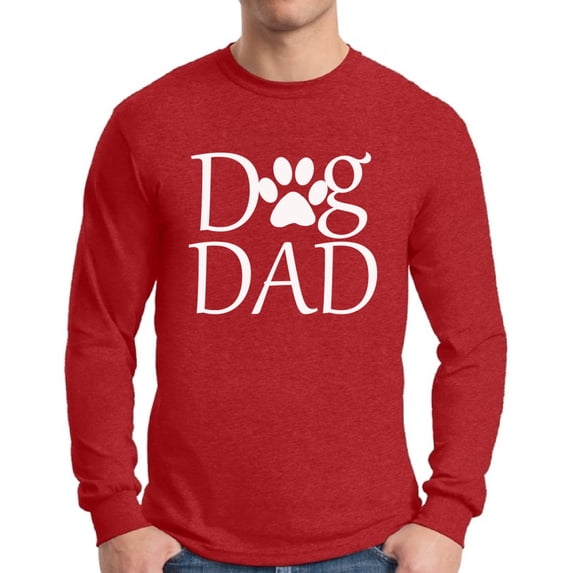 Awkward Styles Men's Dog Dad Graphic Long Sleeve T-shirt Tops Pet Loving Father`s Day Gift Dog Lover Gift for Him