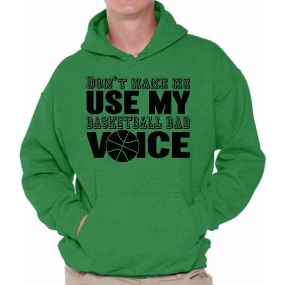 Awkward Styles Men's Don`t Make Me Use My Basketball Dad Voice Cool Father`s Graphic Hoodie Tops