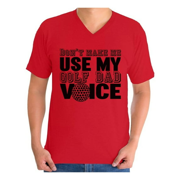 Awkward Styles Men's Don`t Make Me Use My Golf Dad Voice Golfing Graphic V-neck T-shirt Tops Father's Day Gift