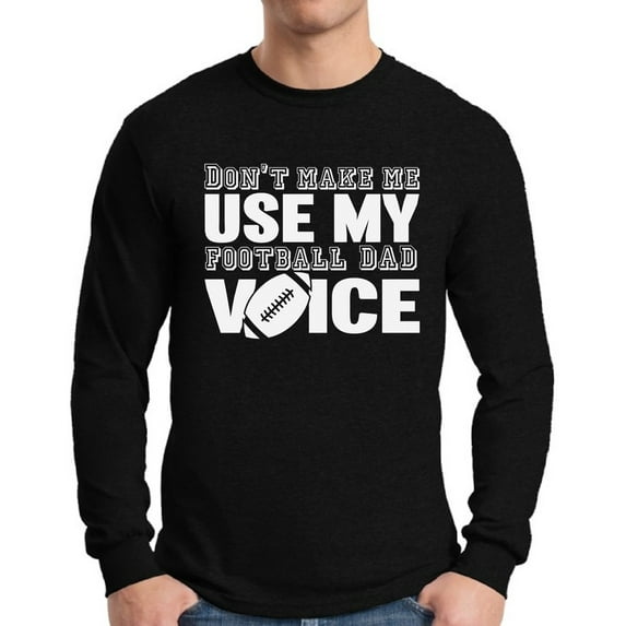 Awkward Styles Men's Football Dad Voice Cute Father`s Graphic Long Sleeve T-shirt Tops Sport Dad Gift Father's Day