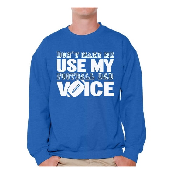 Awkward Styles Men's Football Dad Voice Cute Father`s Graphic Sweatshirt Tops Sport Dad Gift Father's Day