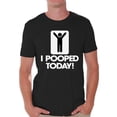thumbnail image 1 of Awkward Styles Men's Humor Shirts Mens Humor Graphic Tees I Pooped Today Shirt Mens Novelty Sarcastic Funny T-shirts, 1 of 4