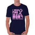 thumbnail image 1 of Awkward Styles Men's I Wear Pink for My Mom Graphic T-shirt Tops Breast Cancer Awareness, 1 of 4