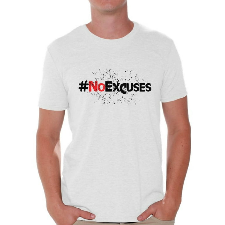 No Excuses Gym & Fitness Workout Motivation Shirt No Excuses Gym & Fitness Workout Motivation Shirt