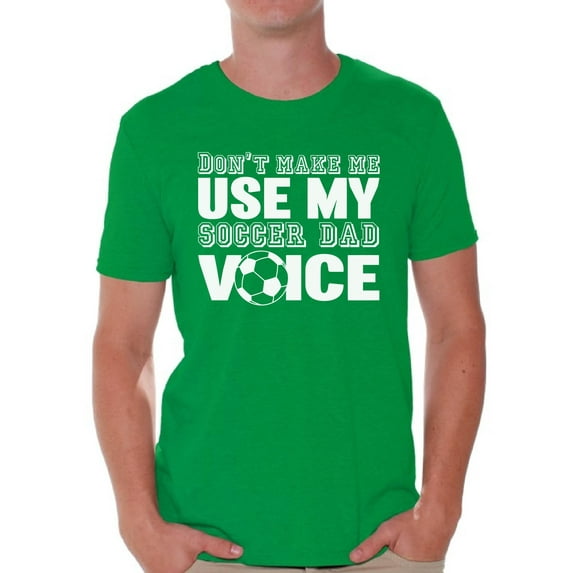 Awkward Styles Men's Soccer Dad Voice Graphic T-shirt Tops Sport Dad Gift Father's Day