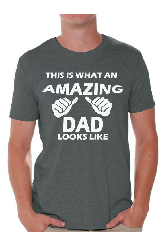Men's This is What An Amazing Dad Looks Like Graphic T-shirt Tops Cool Gift for Dad