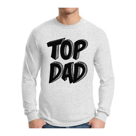 Awkward Styles Men's Top Dad Graphic Long Sleeve T-shirt Tops Best Dad Ever Father`s Day Gift