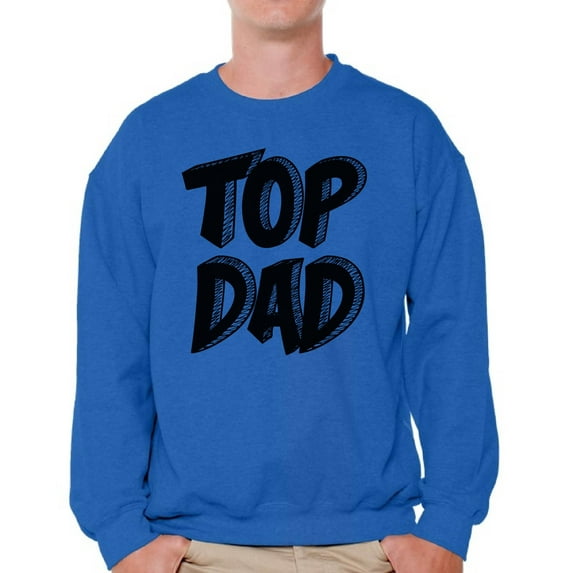 Awkward Styles Men's Top Dad Graphic Sweatshirt Tops Best Dad Ever Father`s Day Gift