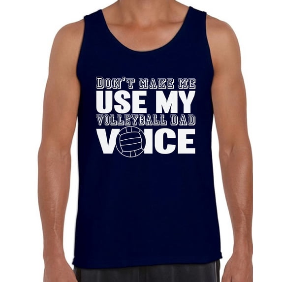 Awkward Styles Men's Volleyball Dad Voice Sporty Father`s Graphic Tank Tops Gift for Dad