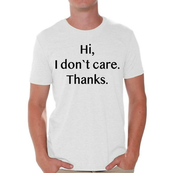 Awkward Styles Mens Graphic Shirts Men's Graphic T-shirts Men's Graphic Tees for Sarcastic Quotes Funny Humor I Don't Care Shirt Mens Novelty Shirts