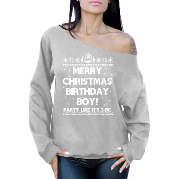 Awkward Styles Merry Christmas Birthday Boy Christmas Sweatshirt Off the Shoulder Sweatshirt Sweater Jesus Christian Gift Off the Shoulder Top Slouchy Oversized Sweatshirt Family Holiday Sweater