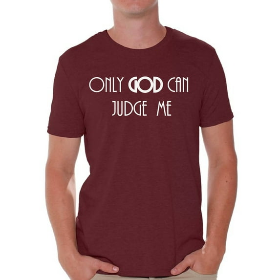 Awkward Styles Only God Can Judge Me T Shirt for Men Christian Mens Shirts Christian Clothes for Men Jesus Christian Birthday Gifts Jesus Shirts Jesus Clothing Only God Can Judge Me Mens Shirt