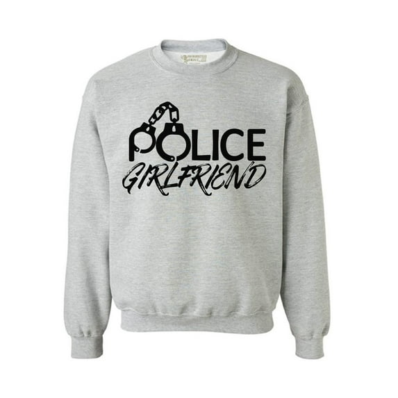 Awkward Styles Police Girlfriend Sweatshirt Police Girlfriend Sweater Valentine's Day Gift Police Officer Girlfriend Valentine Sweater for Women Girlfriend Gifts Proud Police Girlfriend Sweatshirt