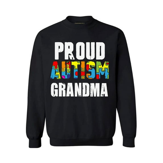 Awkward Styles Proud Autism Grandma Sweatshirt Autism Awareness Sweater Family Autism Sweatshirt Autism Gifts for Her Autism Sweater for Grandma Autism Support Sweatshirt Autism Grandma Sweater