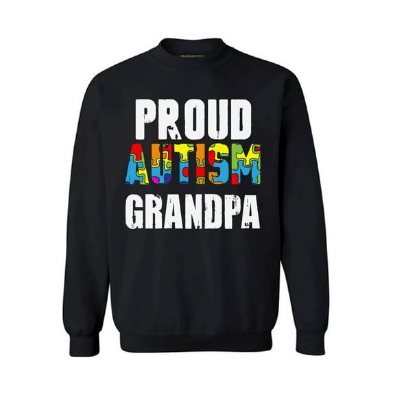 Awkward Styles Proud Autism Grandpa Sweatshirt Autism Awareness Sweater Family Autism Sweatshirt Autism Gifts for Him Autism Sweater for Grandpa Autism Support Sweatshirt Autism Grandpa Sweater