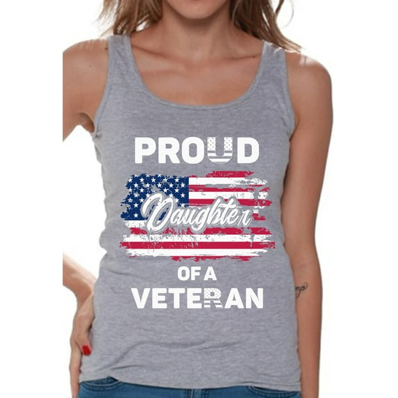 Awkward Styles Proud Daughter of a Veteran Women Tank Top Made in the USA 4th of July Shirt for Daughter Patriotic Gifts Proud Daughter Tank 4th of July Party USA Military Tank Top for Daughter