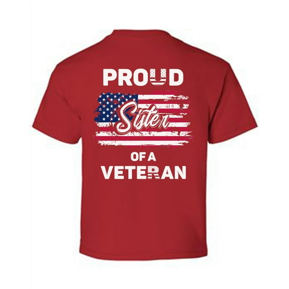 Awkward Styles Proud Sister of a Veteran Youth Shirt USA Pride Vintage American Flag Sister T Shirt 4th of July Gifts Proud Sister Tshirt for Girls Little American Patriotic Print on the Back Only