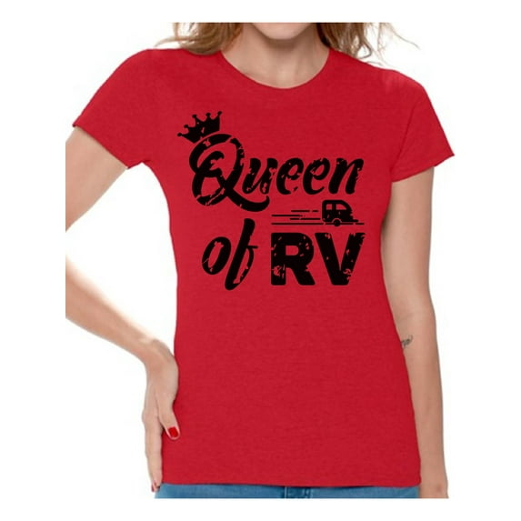 Awkward Styles RV Queen T Shirt for Women RV Clothing for Ladies Recreational Vehicle RV Trip Accessories Camping Lovers Gifts Camping Clothes for Her Camper Shirt for Wife Queen Shirt for Women