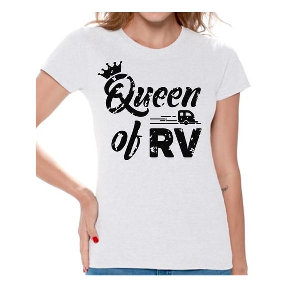 Awkward Styles RV Queen T Shirt for Women RV Clothing for Ladies Recreational Vehicle RV Trip Accessories Camping Lovers Gifts Camping Clothes for Her Camper Shirt for Wife Queen Shirt for Women