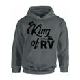 thumbnail image 1 of Awkward Styles RV Trip King Hoodie RV Clothing for Campers RV Trip Accessories RV King Hoodie for Men Camping Lovers Gifts Stylish Clothes for Him Camper Gifts for Boyfriend King Hoodie Sweater, 1 of 5