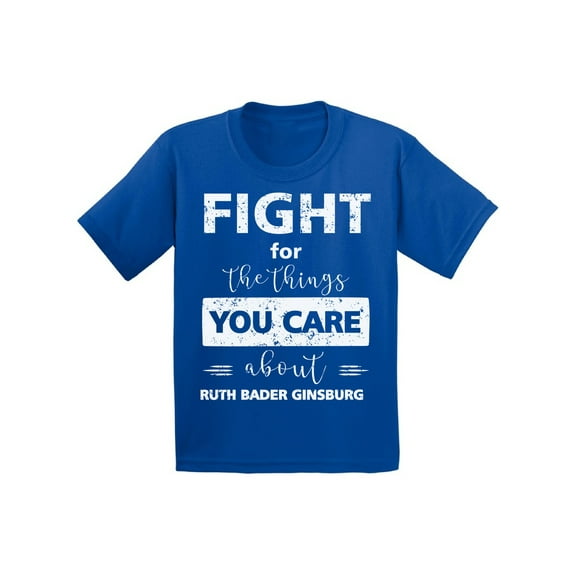 Awkward Styles Ruth Bader Ginsburg Shirt for Kids Fight for the Things You Care Notorious Youth Shirt RBG T Shirt Youth Support Women Empowerment T-shirt