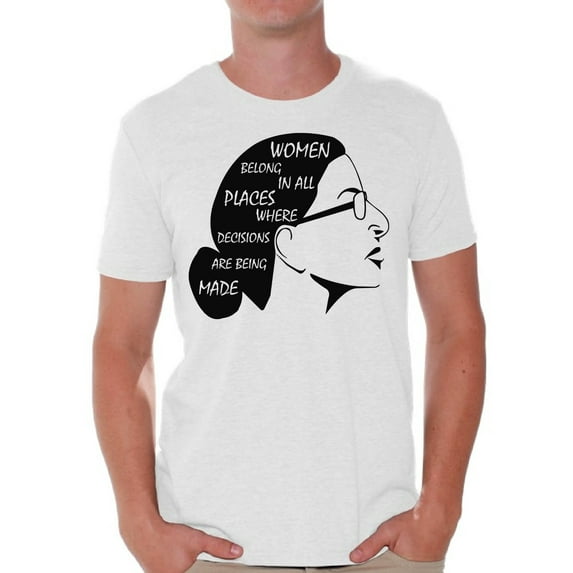 Awkward Styles Ruth Bader Ginsburg Shirt for Men Women Belong Political Notorious Shirt RBG T Shirt Mens Support Women Empowerment T-shirt
