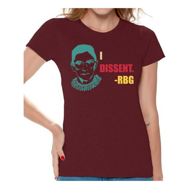 Awkward Styles Ruth Bader Ginsburg Shirt for Women Dissent RBG Notorious Shirt RBG T Shirt Ladies Support Women Empowerment T-shirt