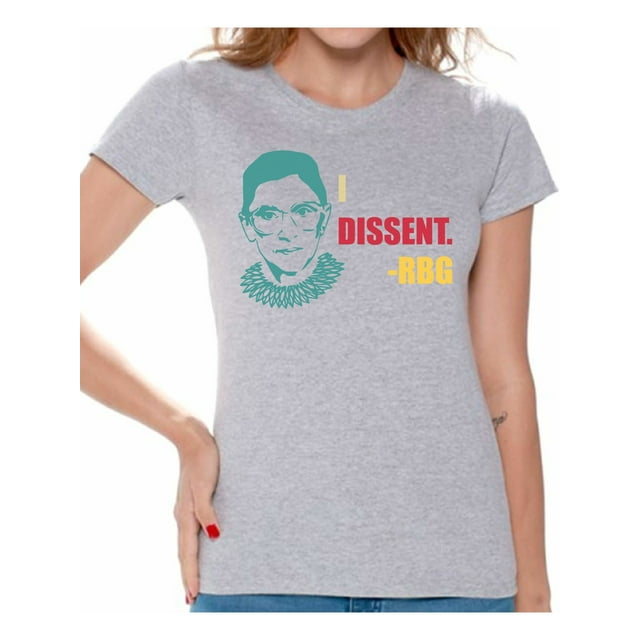 Awkward Styles Ruth Bader Ginsburg Shirt for Women Dissent RBG Notorious Shirt RBG T Shirt Ladies Support Women Empowerment T-shirt