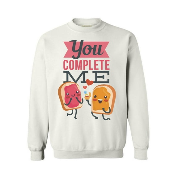 Awkward Styles Saint Valentine's Day Crewneck Top You Complete Me Sweatshirts Funny Valentines Gifts