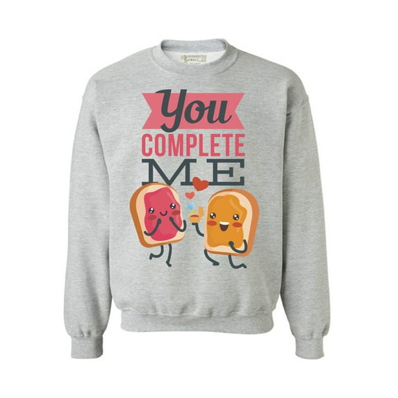 Awkward Styles Saint Valentine's Day Crewneck Top You Complete Me Sweatshirts Funny Valentines Gifts