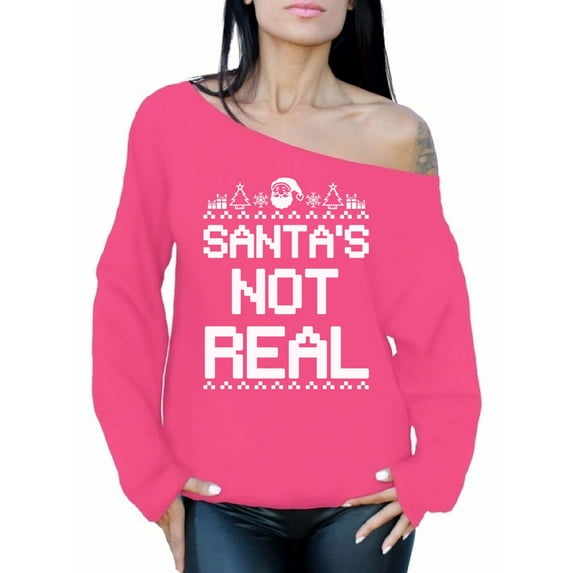 Awkward Styles Santa's Not Real Christmas Sweatshirt Off the Shoulder Sweatshirt Sweater Slouchy Oversized Sweatshirt Funny Santa Christmas Sweater for Women Xmas Holidays Off the Shoulder Top
