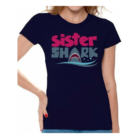 Awkward Styles Sister Shark Tshirt for Women Shark Outfit Family Shirts Matching Family Shark Shirts Funny Outfit for Family Shark Gifts for Her Shark Themed Party Outfit Family Vacation Shirts