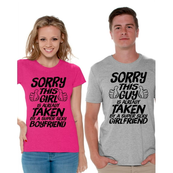 Awkward Styles Sorry This Guy / This Girl Is Already Taken Couple Shirts Super Sexy Boyfriend Shirt Super Sexy Girlfriend T Shirts for Couples Funny Matching Couple Shirts Valentine's Day Gifts