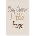 thumbnail image 1 of Awkward Styles Stay Clever Little Fox Poster Motivational Quotes Art for Kids Baby Nursery Room Kids Play Room Girls Bedroom Wall Art Stay Clever Little Fox Funny Quotes for Children Unframed Art, 1 of 3