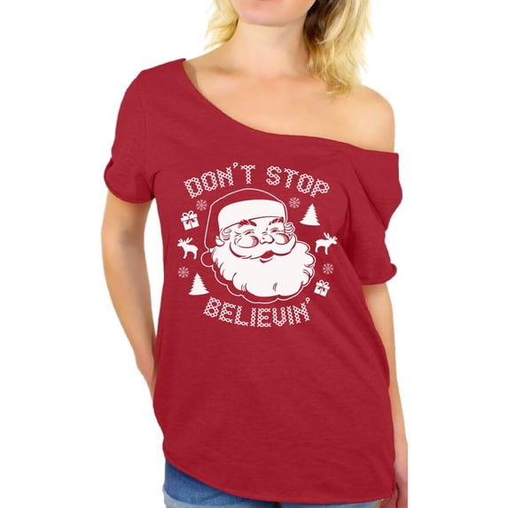 Awkward Styles Don't Stop Believin' Christmas Off Shoulder Shirt Xmas Holiday Off the Shoulder t shirt Slouchy Oversized Shirt Santa Christmas T-Shirt Don't Stop Believin' Santa Dolman Flowy Top