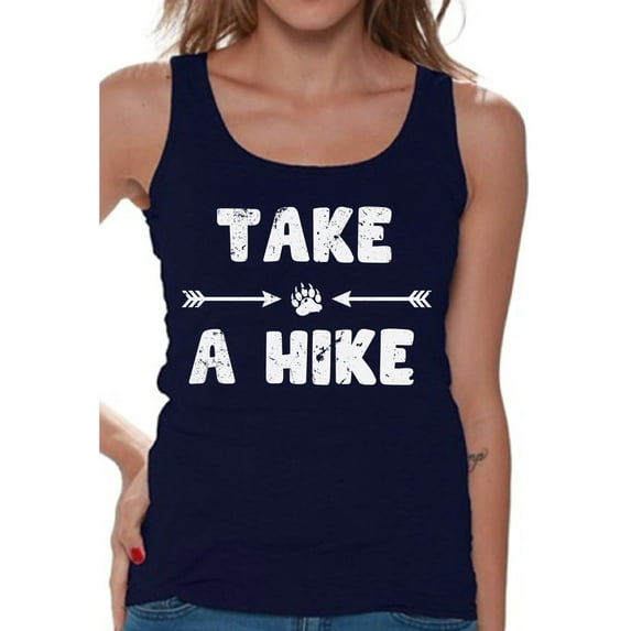 Awkward Styles Take a Hike Tank Top for Women Hike Clothes Sport Outfit Ladies Tank Top Outdoor Clothing for Ladies Cute Gifts for Her Girls Outfit Take a Hike T-shirts Hiking Tank Top for Women