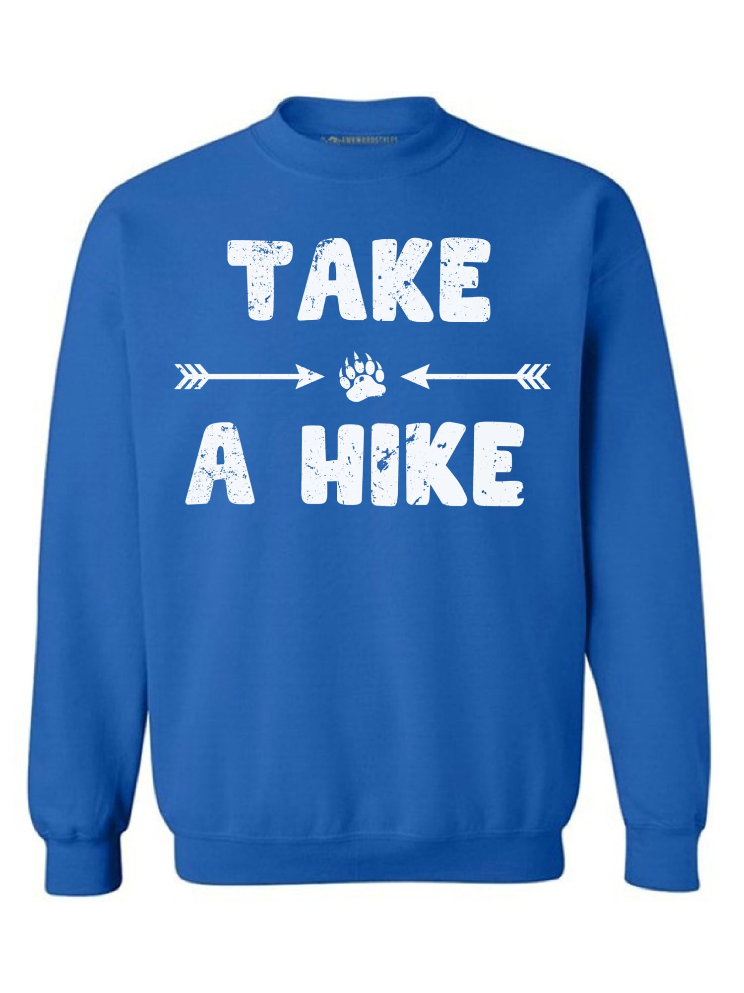 Awkward Styles Take a Hike Unisex Crewneck Hike Sweatshirt Hike ...