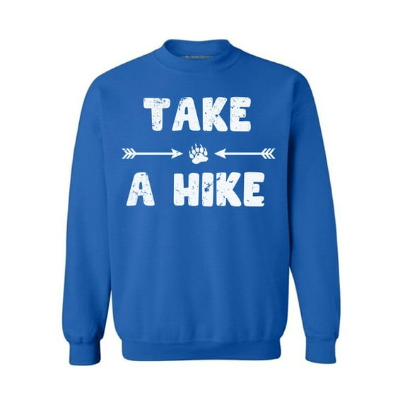 Awkward Styles Take a Hike Unisex Crewneck Hike Sweatshirt Hike Crewnecks Sport Outfit Take a Hike Crewneck for Women Hiking Crewneck for Men Outdoor Unisex Sweatshirt Hiking Lovers Gifts Trip Outfit