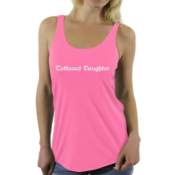 Awkward Styles Tattoo Racerback Tank Top for Ladies Tattooed Daughter Shirts for Ladies Women Fashion Tattooed Daughter Racerback Tank Top for Her Tattooed Clothing Tattoos Lovers Gifts Tattoo Tshirt