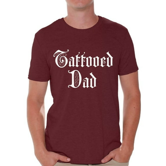 Awkward Styles Tattooed Dad Tshirt for Men Inked Dad Shirt Tatted Dad T Shirt Best Gifts for Dad Cool Tattoo Dad Shirt Tattoo Shirts with Sayings for Men Amazing Gifts for Dad Top Dad Shirt