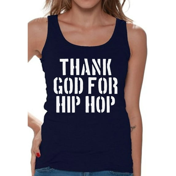 Awkward Styles Thank God for Hip Hop Tank Top for Women Christian Clothes for Ladies Religious Womens T-Shirt Christian Gifts God Tank Top Hip Hop Clothing Jesus T Shirt for Her Hip Hop Ladies Shirt