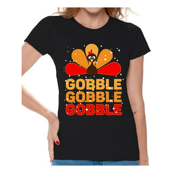 Awkward Styles Thanksgiving Shirts for Women Gobble Gobble T-shirt