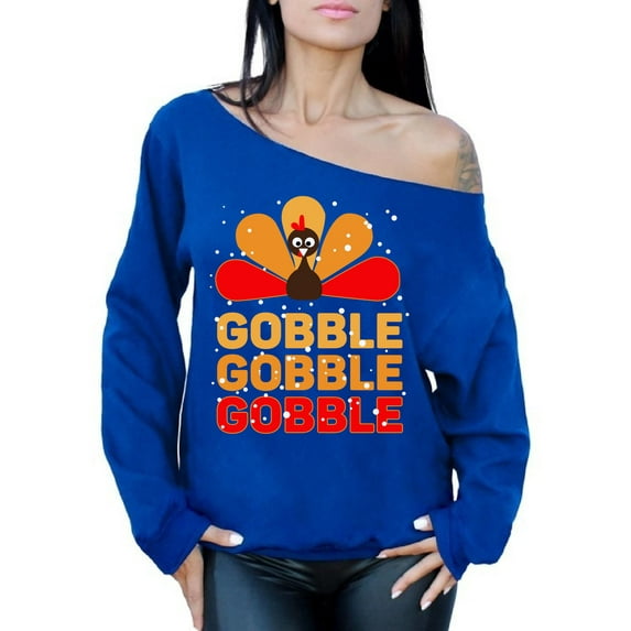 Awkward Styles Thanksgiving Sweatshirt Gobble Turkey Off Shoulder Tops for Women