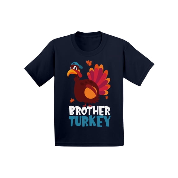 Awkward Styles Thanksgiving T-Shirt Brother Turkey Toddler Shirt