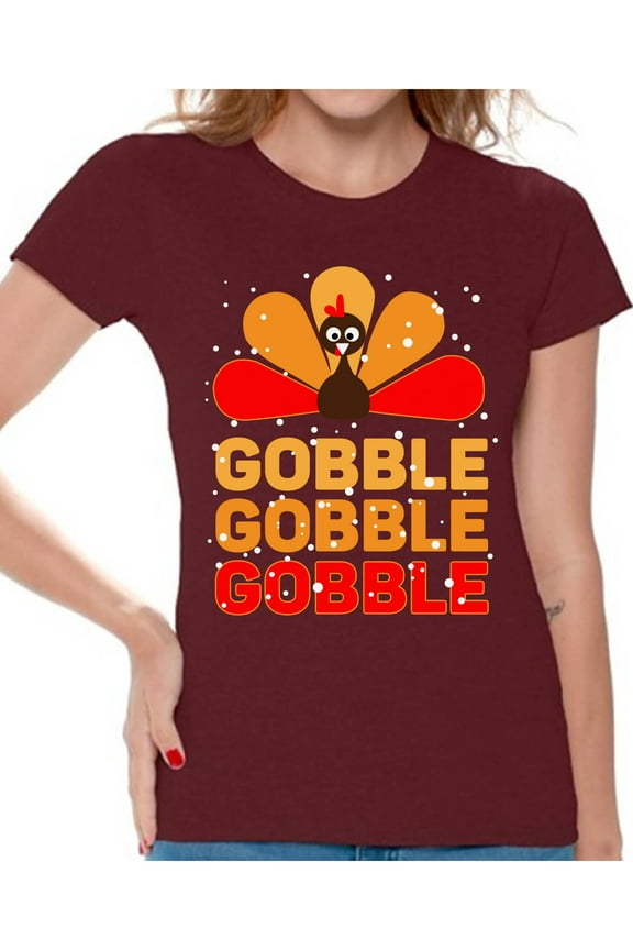 Thanksgiving T-Shirt Gobble Turkey T Shirts for Women