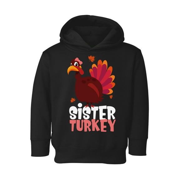 Awkward Styles Thanksgiving Toddler Hoodie Sister Turkey Fleece Hooded Sweatshirt
