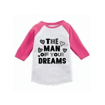 Awkward Styles The Man Of Your Dreams Toddler Raglan Boys Valentine Shirt Valentines Tshirt for Boys Valentine's Day Jersey Shirt Cute Gifts for Boys Mom Raglan Shirt for Toddler Boys Ladies Men Shirt