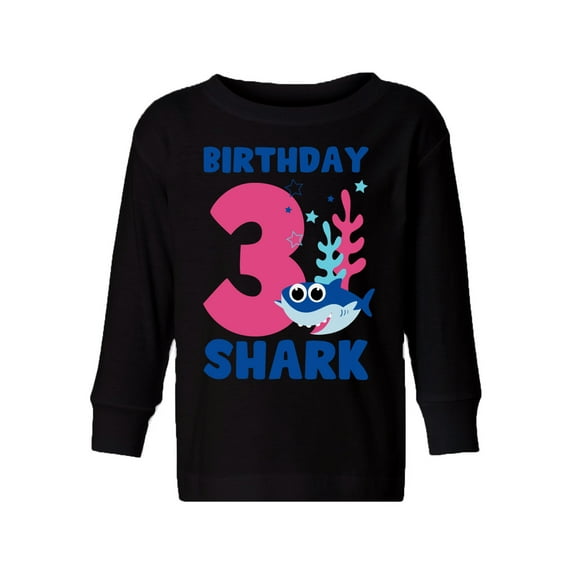 Awkward Styles Third Birthday Long Sleeve Shirt B-day Shark Toddler T-shirt Shark Birthday