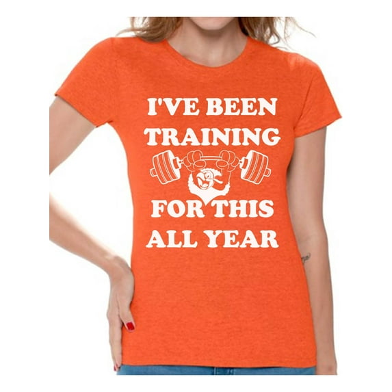 Awkward Styles I've Been Training for this All Year T-Shirt Christmas Shirts for Women Thanksgiving Shirts Thanksgiving Turkey Women's Holiday Top Funny Thanksgiving Dinner Shirt Tacky Party Xmas